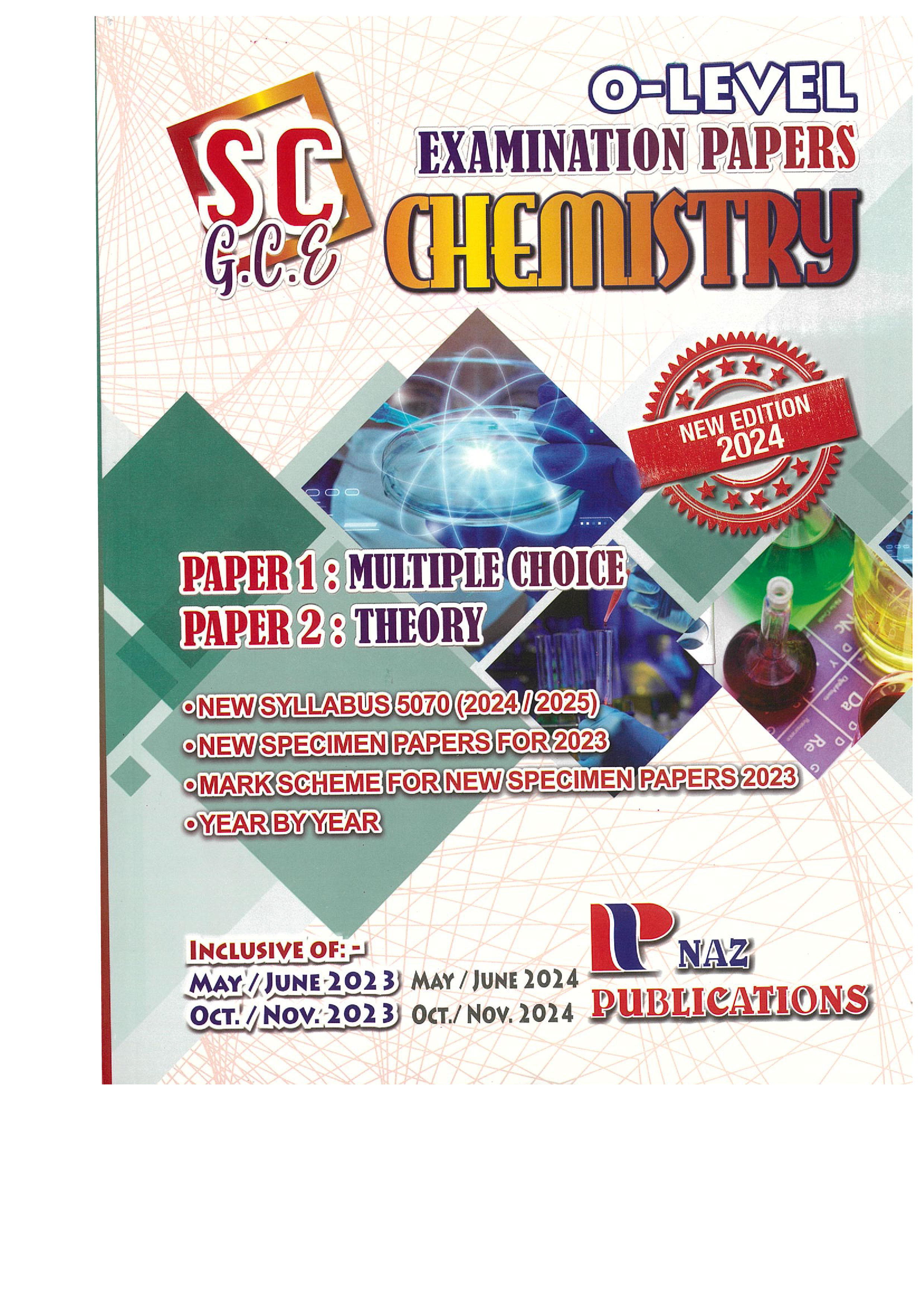Chemistry Examination Papers - O Level - Naz Publications
